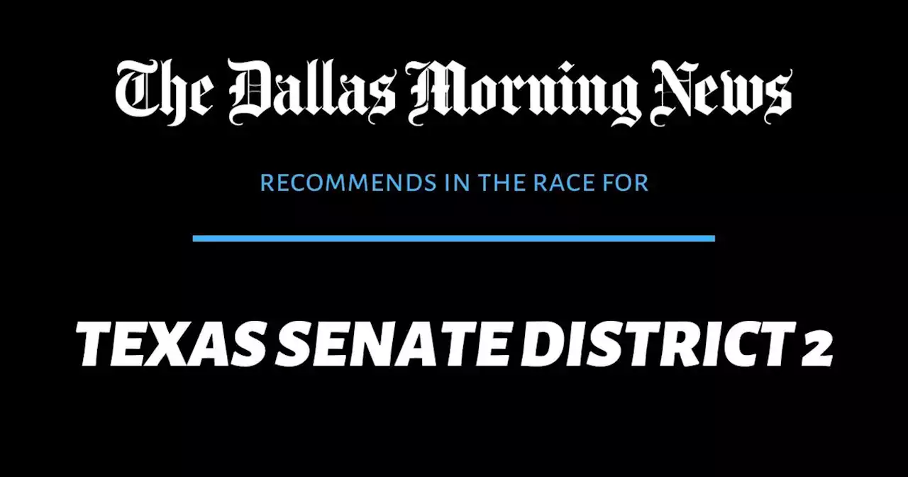 No recommendation for Texas Senate District 2