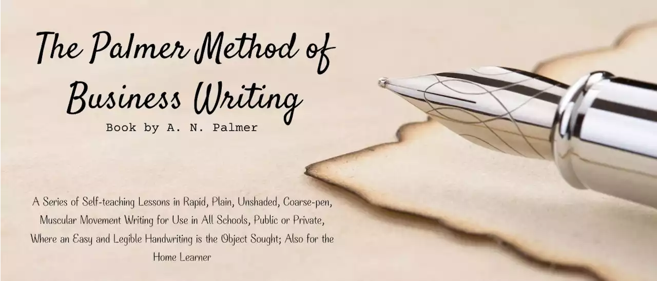 The Palmer Method of Business Writing: Lesson 36 | HackerNoon