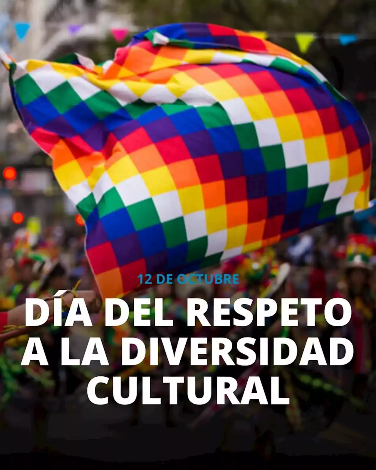 D A Del Respeto A La Diversidad Cultural Por Qu Se Conmemora Cada De Octubre Efem Rides