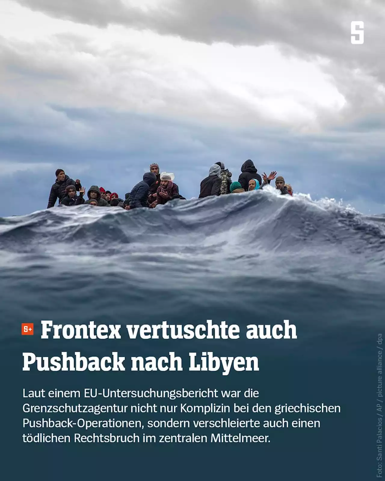 (S+) EU-Untersuchungsbericht: Frontex vertuschte auch Pushback nach Libyen