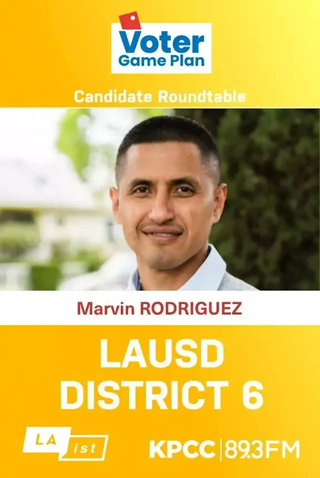 Los Angeles Unified Board of Education District 6 Candidate Roundtable