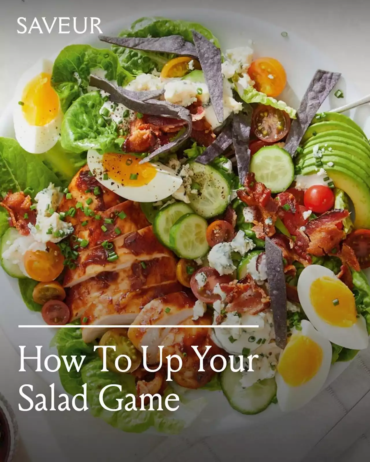 How to Up Your Salad Game, According to America’s Favorite ‘Salad Freak’