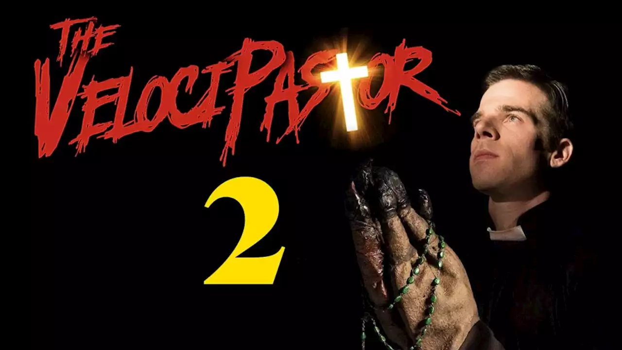 ‘VelociPastor 2’ Roars into Life as Crowdfunding Campaign Launches to Back Sequel to Microbudget Viral Hit (Exclusive)