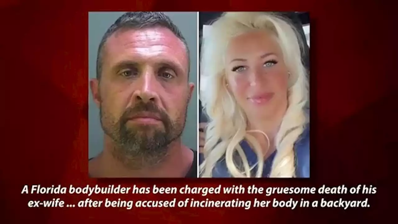 Florida Bodybuilder Accused Of Murdering, Incinerating Ex-Wife In Backyard