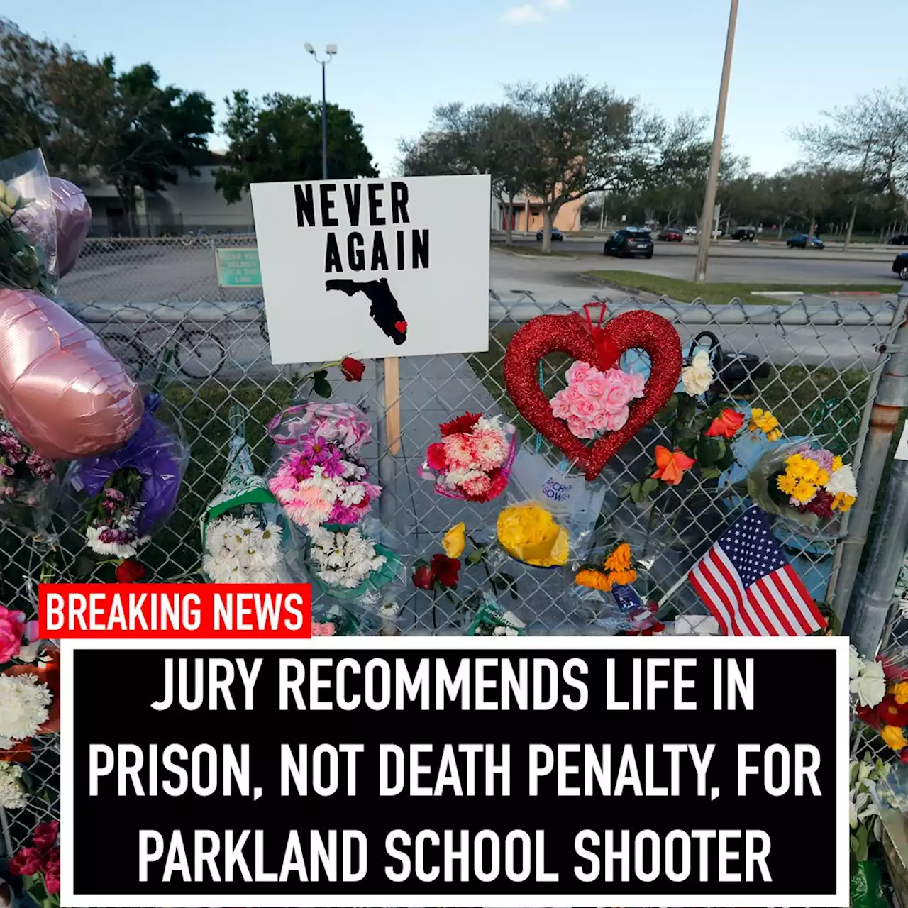 Jury recommends life in prison for Parkland school shooter