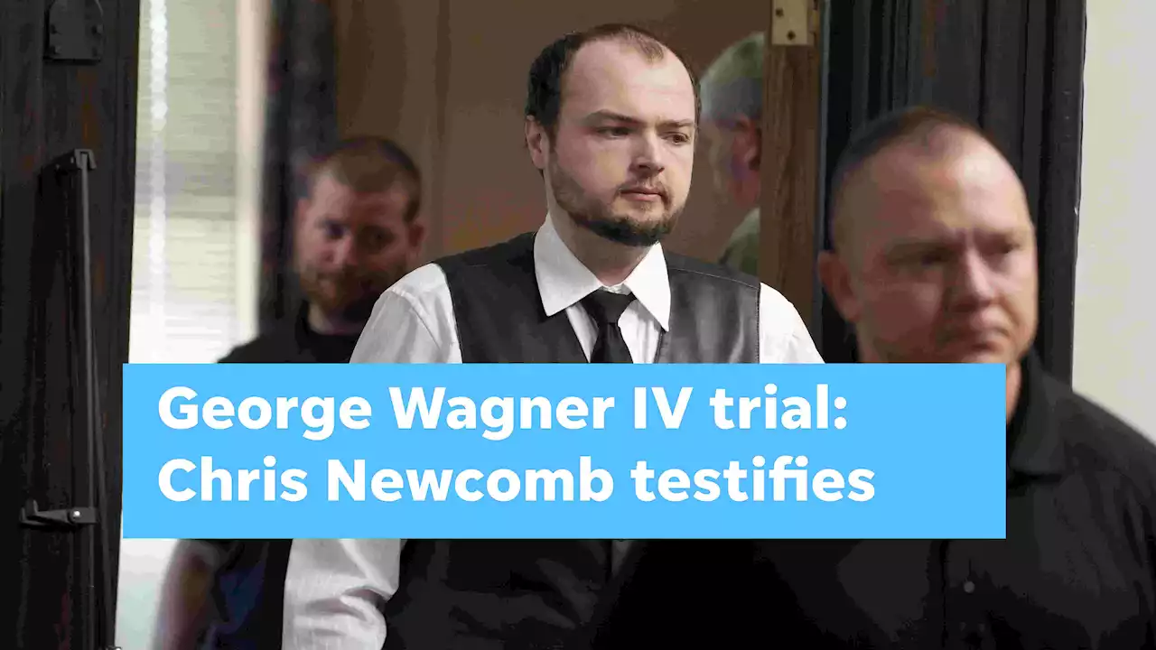 George Wagner IV trial: Uncle testifies; says he felt betrayed