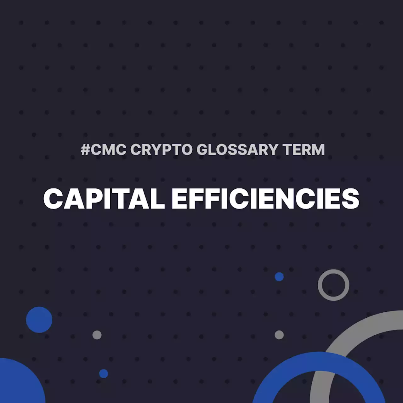 Capital Efficiencies | CoinMarketCap