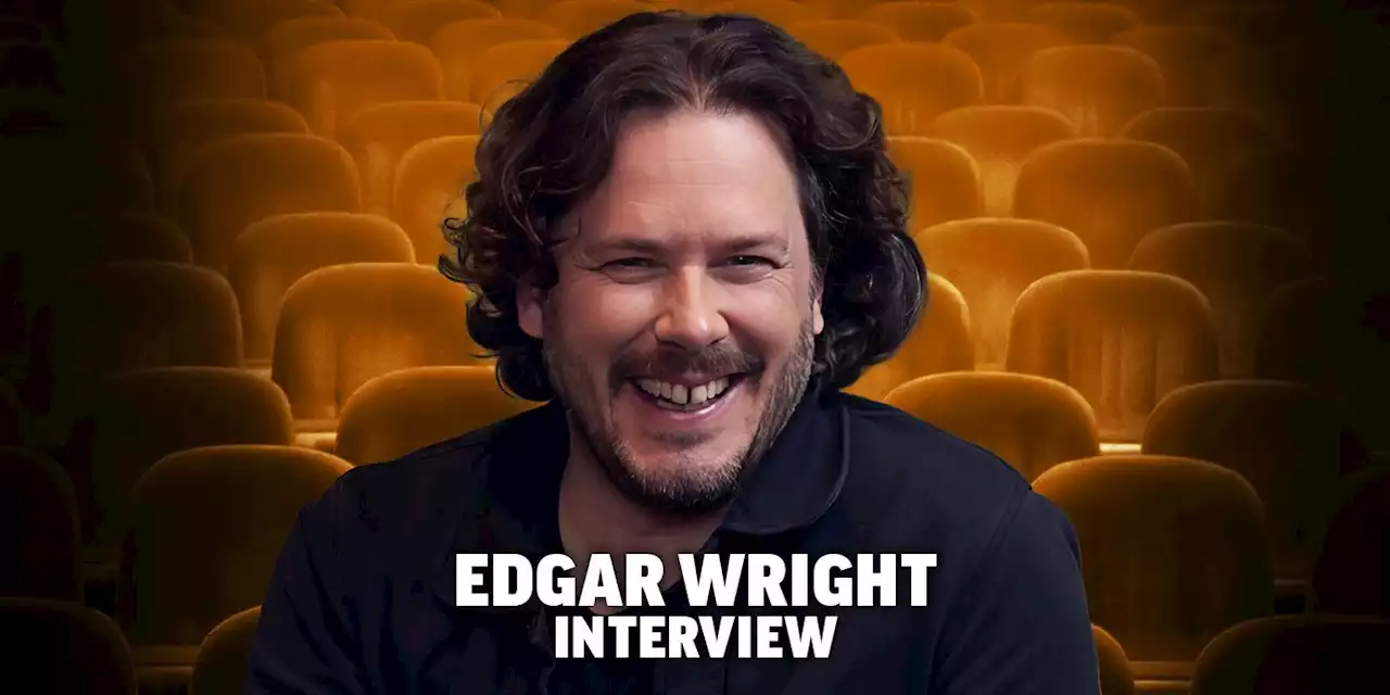 Edgar Wright Talks Filmmaking, His New BBC Maestro Course, and How There is No Right Way to Make a Movie