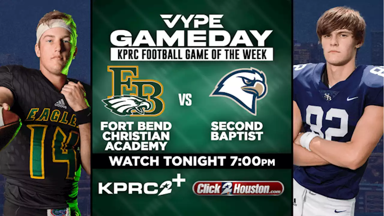 FOOTBALL LIVE: Fort Bend Christian Academy vs Second Baptist School on KPRC 2+