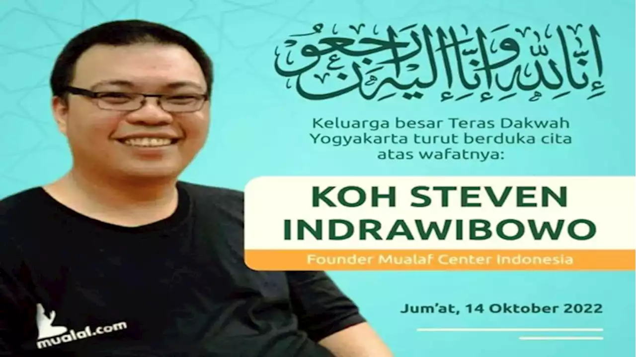 Profil Steven Indra Wibowo, Pendiri Mualaf Center yang Wafat setelah Salat Isya