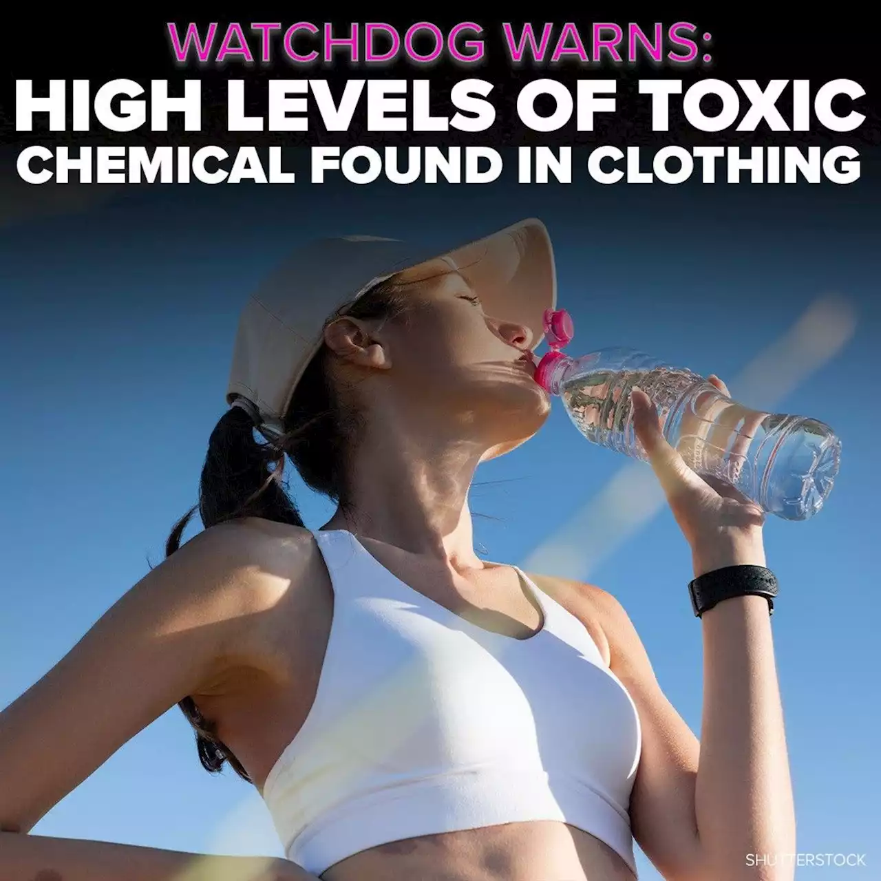 BPA in sports bras: High levels of toxic chemical found in clothing, watchdog warns