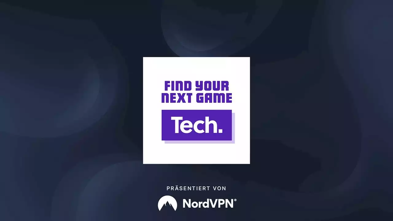 Find Your Next Game – Tech: Eine Woche im Zeichen der Technik