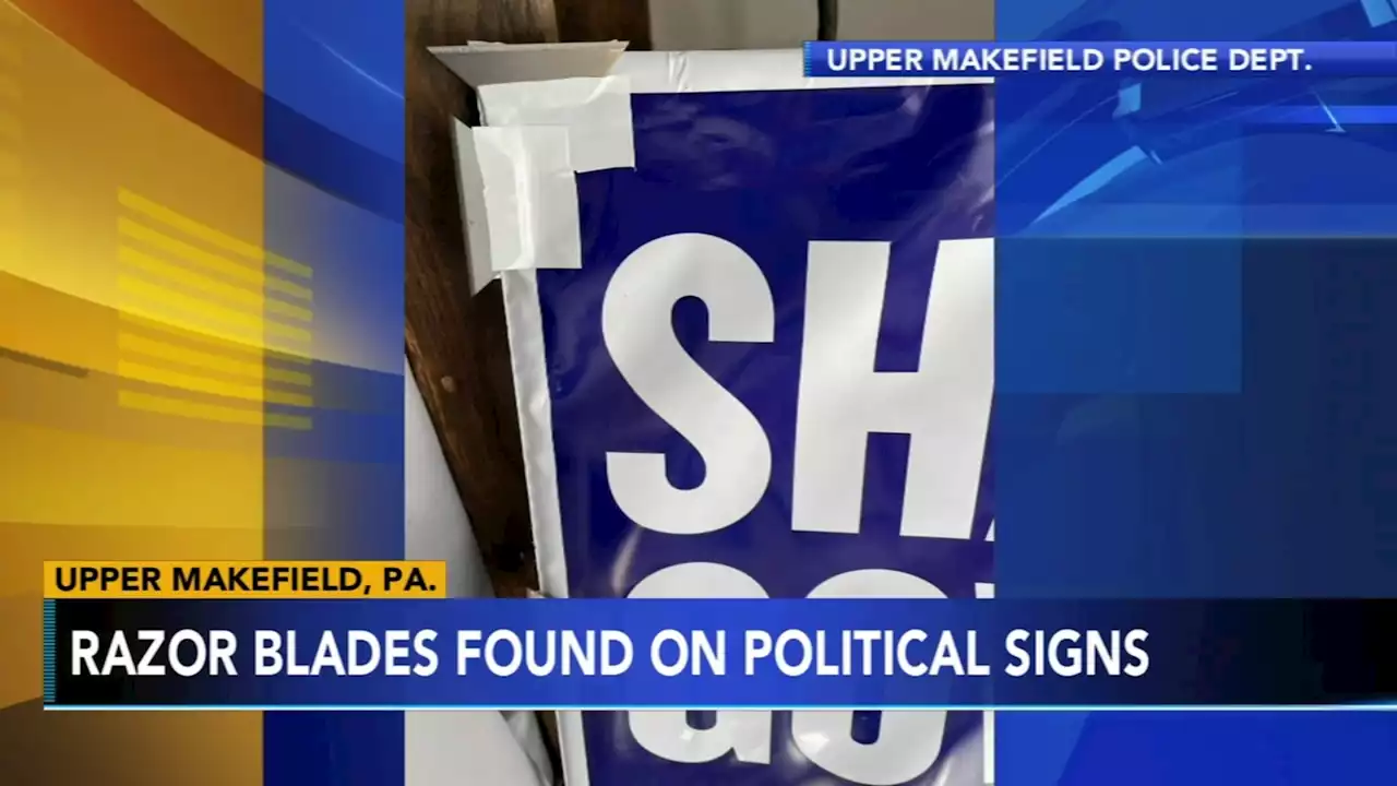 Political signs rigged with razor blades found in Bucks County, police say