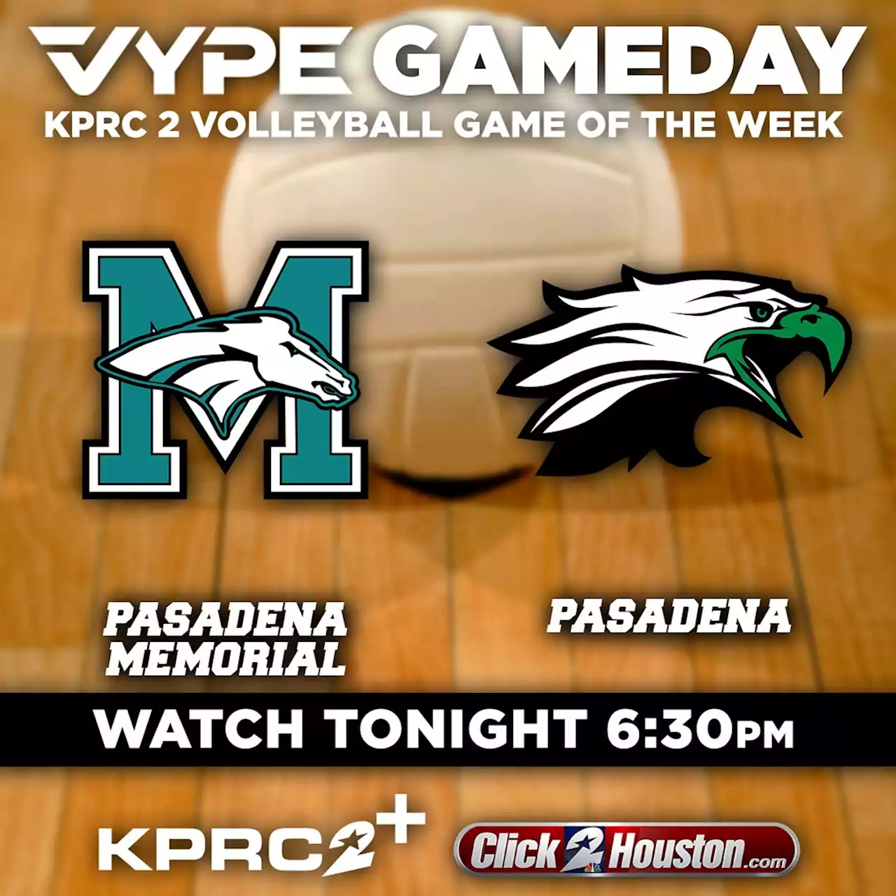 WATCH TONIGHT: Pasadena Memorial HS vs. Pasadena HS volleyball live on KPRC 2+