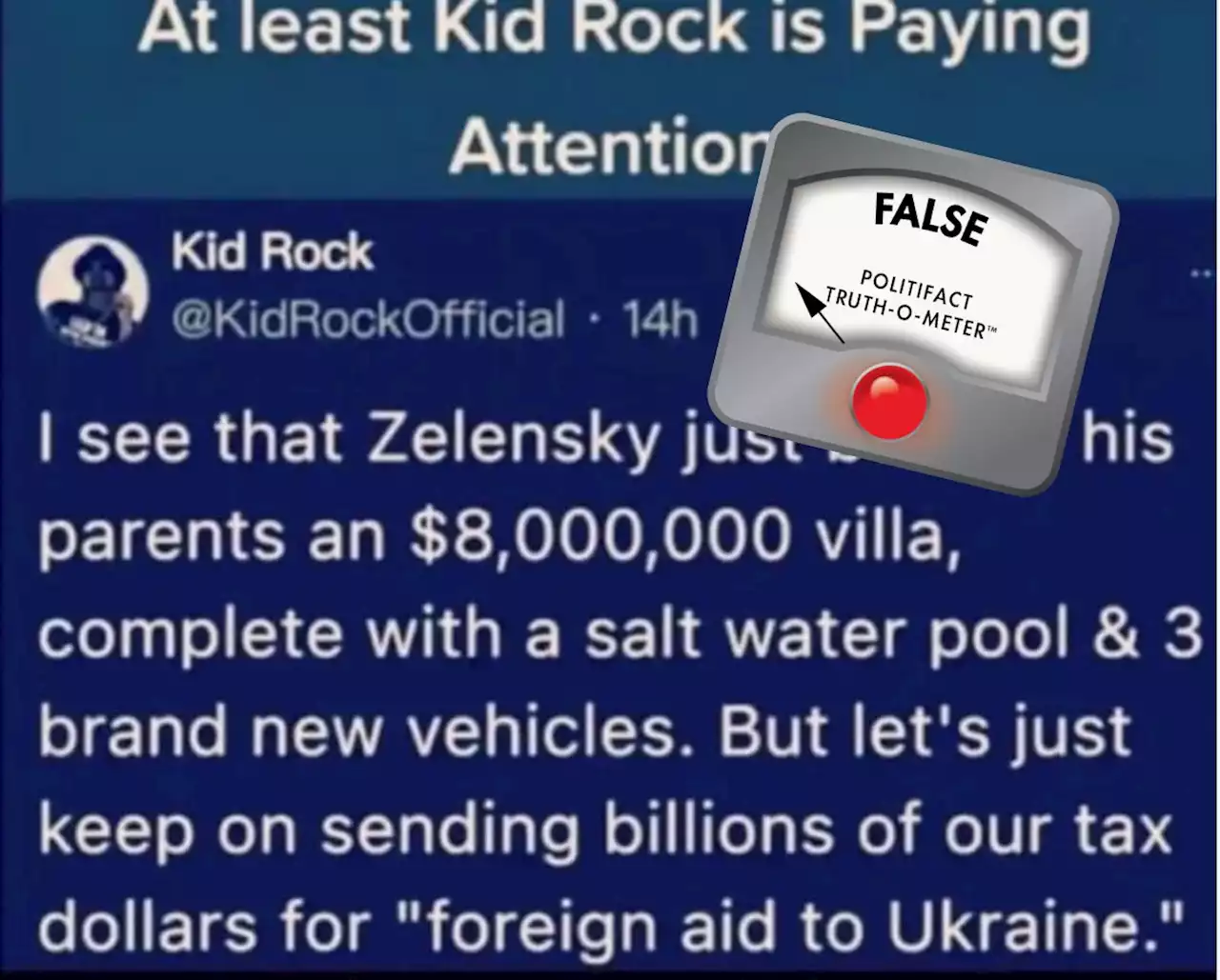 PolitiFact - Social media post critical of Zelenskyy came from Kid Rock fan account, not the artist