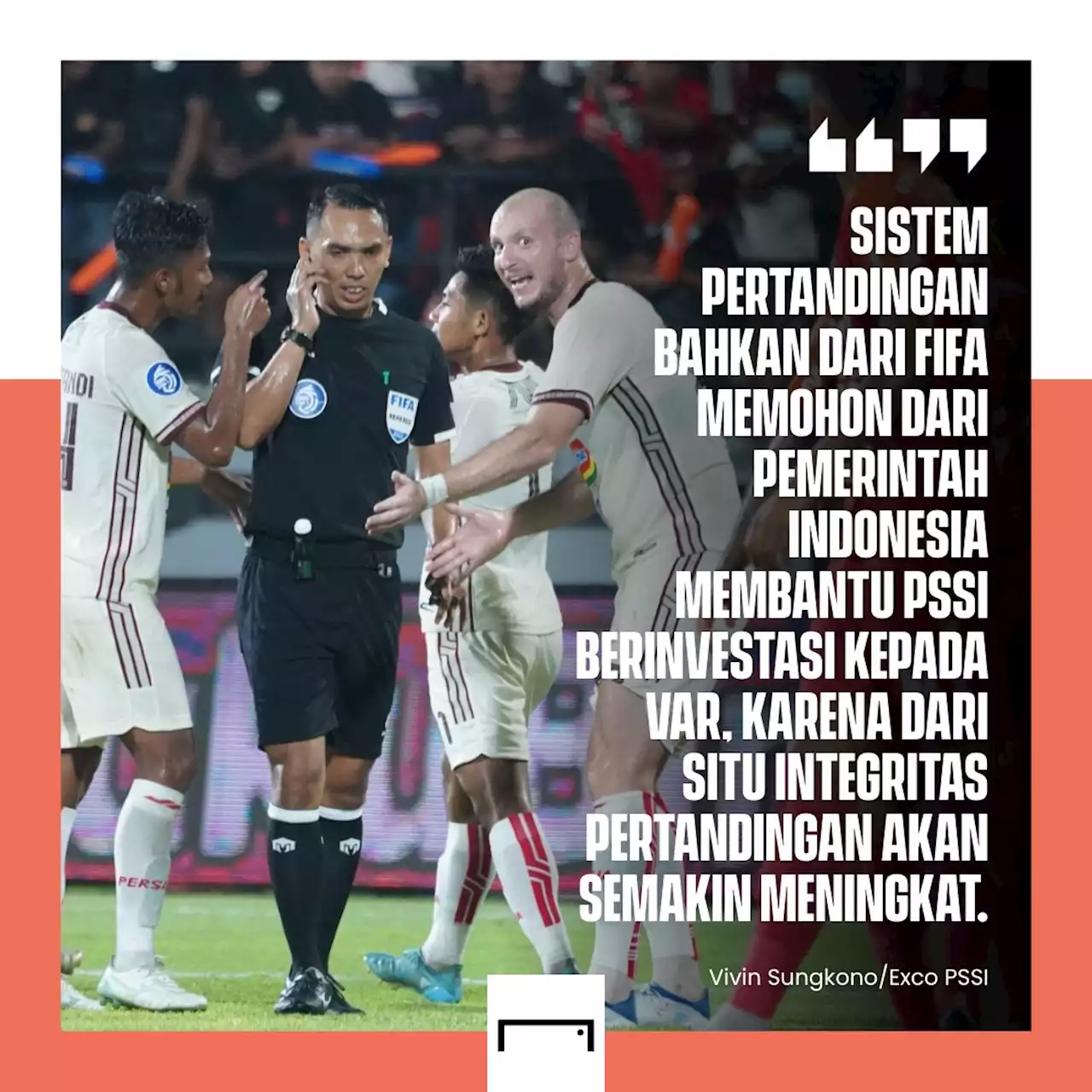 FIFA Mohon Supaya Liga 1 Indonesia Pakai VAR | Goal.com Indonesia