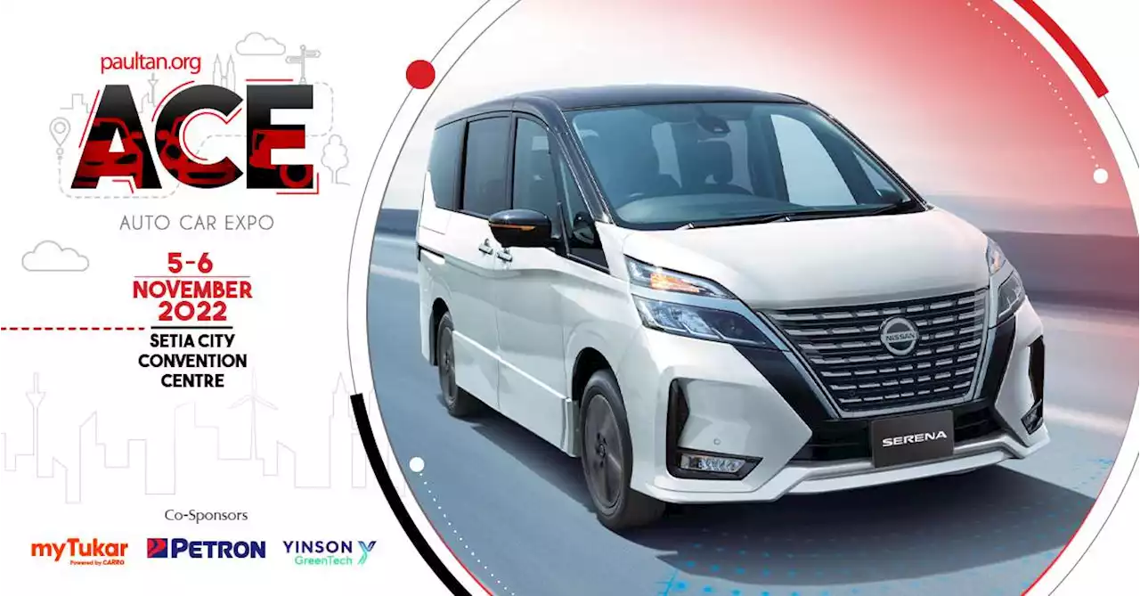 ACE 2022: Explore a variety of models from Nissan and more at the Setia City Convention Centre, Nov 5-6 - paultan.org