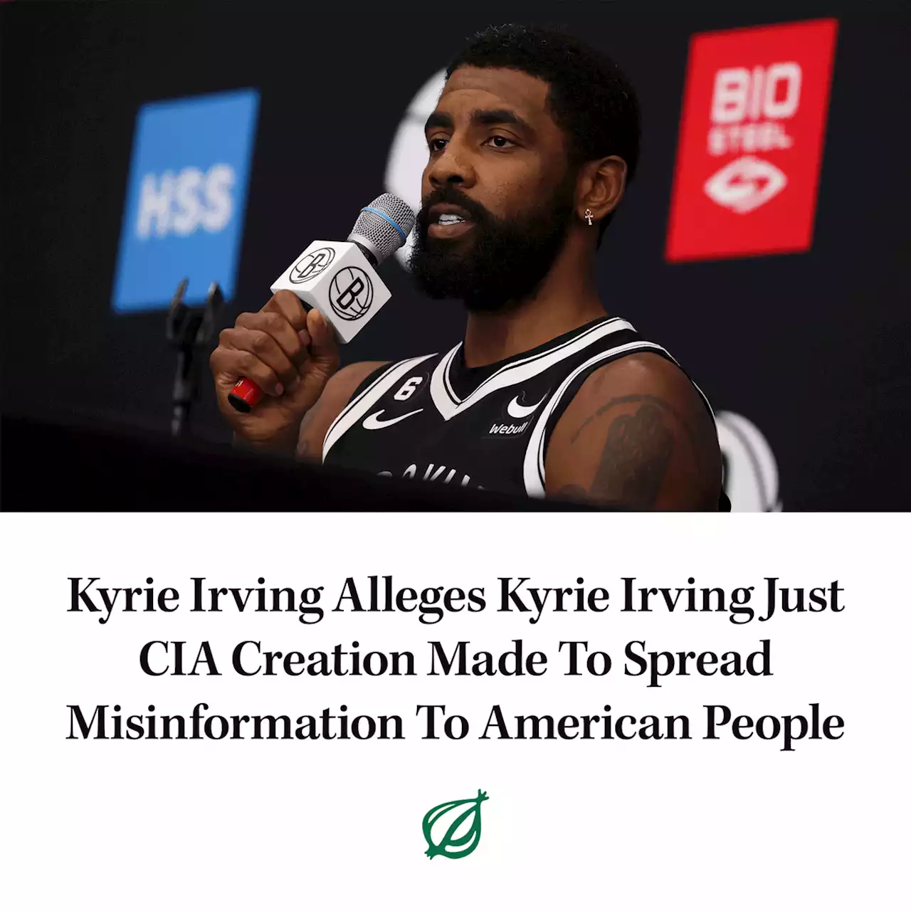 Kyrie Irving Alleges Kyrie Irving Just CIA Creation Made To Spread Misinformation To American People