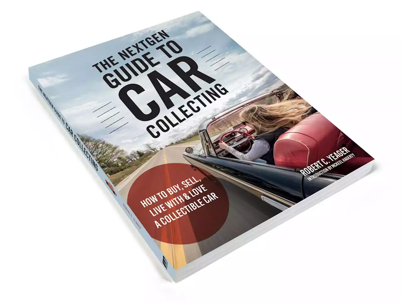 'The Next-Gen Guide to Car Collecting' Seeks to Demystify Collector-Car Ownership for First-Timers