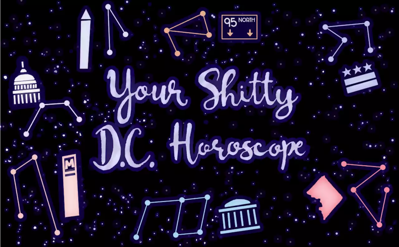 Your Sh!tty DC Horoscope For November 2022 | DCist