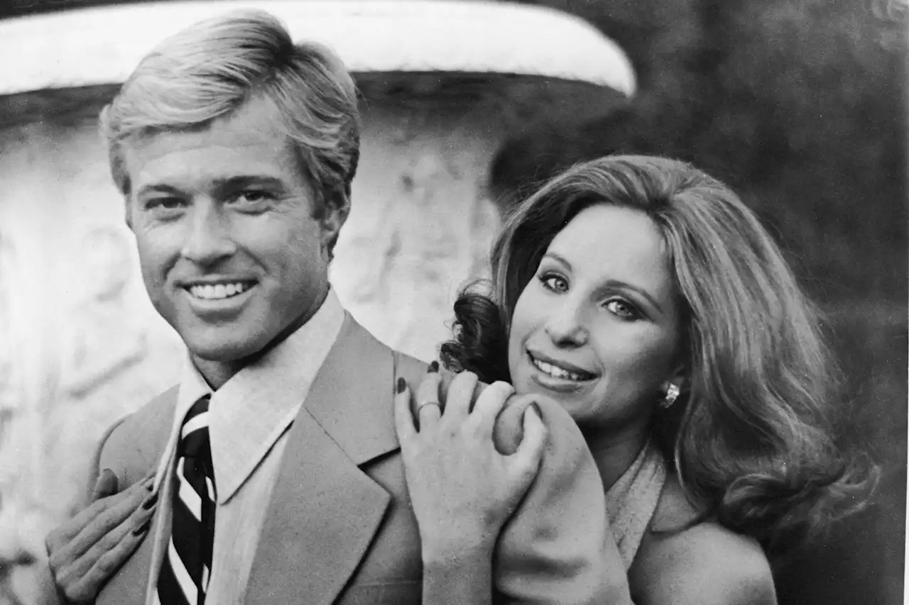 Why Robert Redford didn’t want to star alongside Barbra Streisand in ‘The Way We Were’