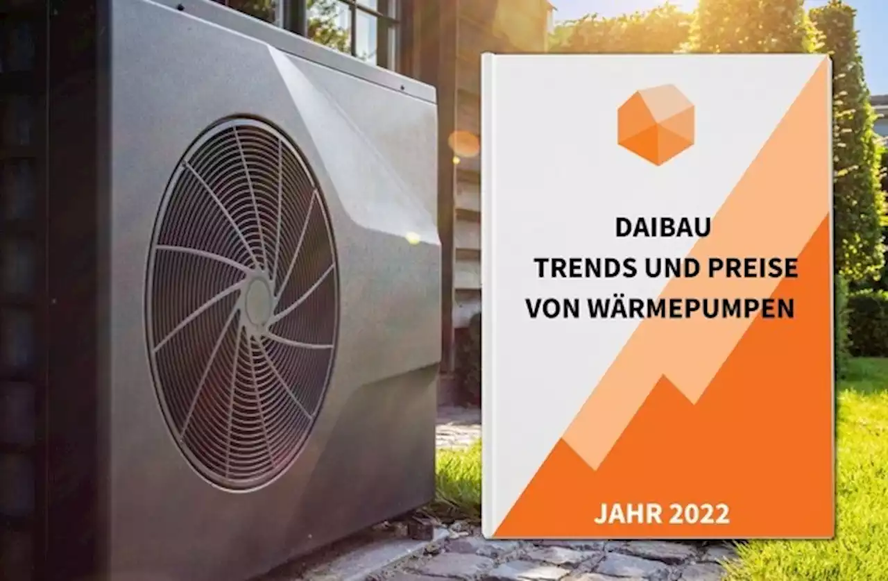 Trends und Preise von Wärmepumpen 2022