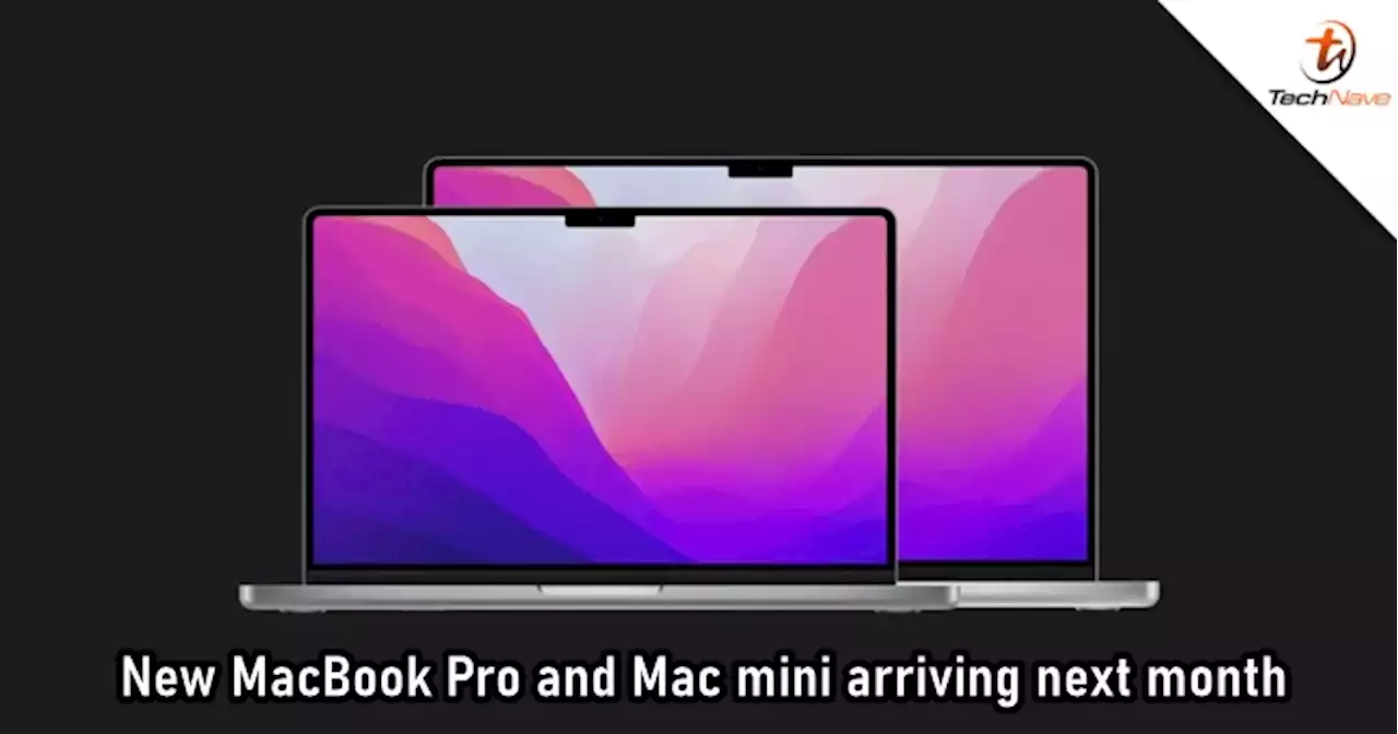 Apple to present new MacBook Pro models and Mac mini before 2022 ends | TechNave