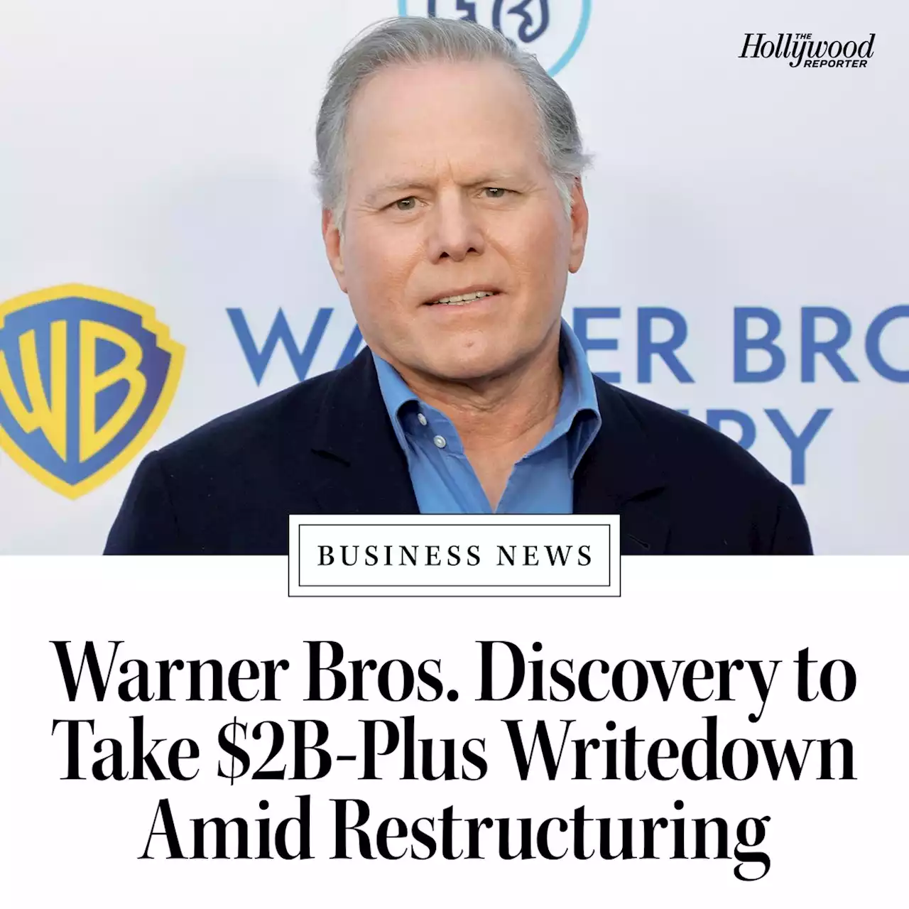 Warner Bros. Discovery to Take $2B-Plus Writedown on Content and Development Amid Restructuring