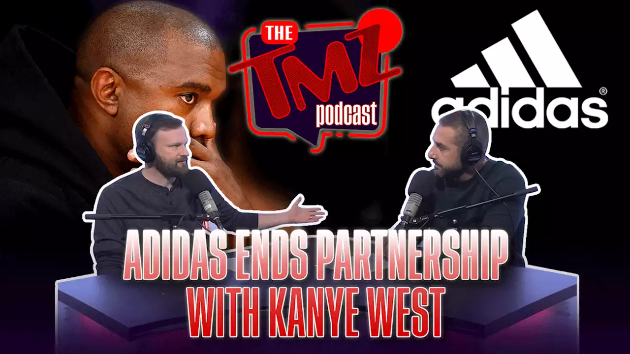 Adidas Ends Partnership with Kanye West by The TMZ Podcast