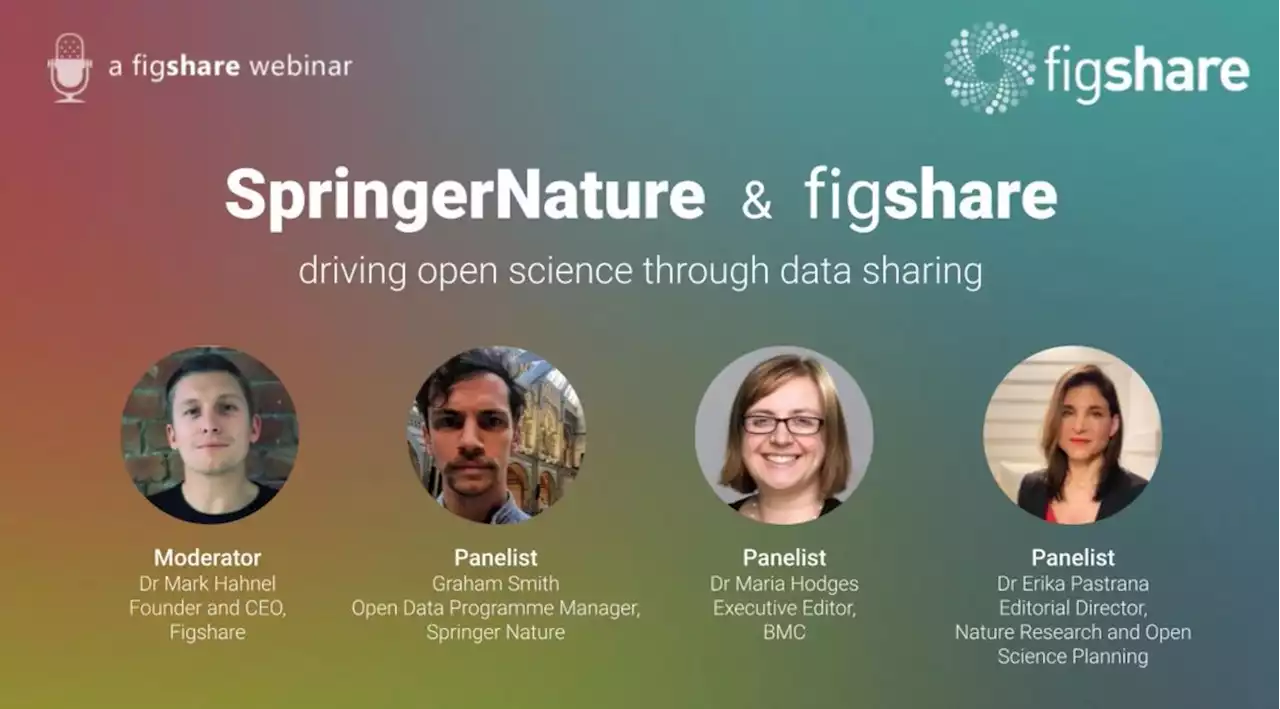 a figshare webinar - Springer Nature & Figshare: driving open science through data sharing