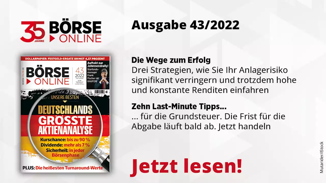 BÖRSE ONLINE 43/22 - BÖRSE ONLINE E-Paper