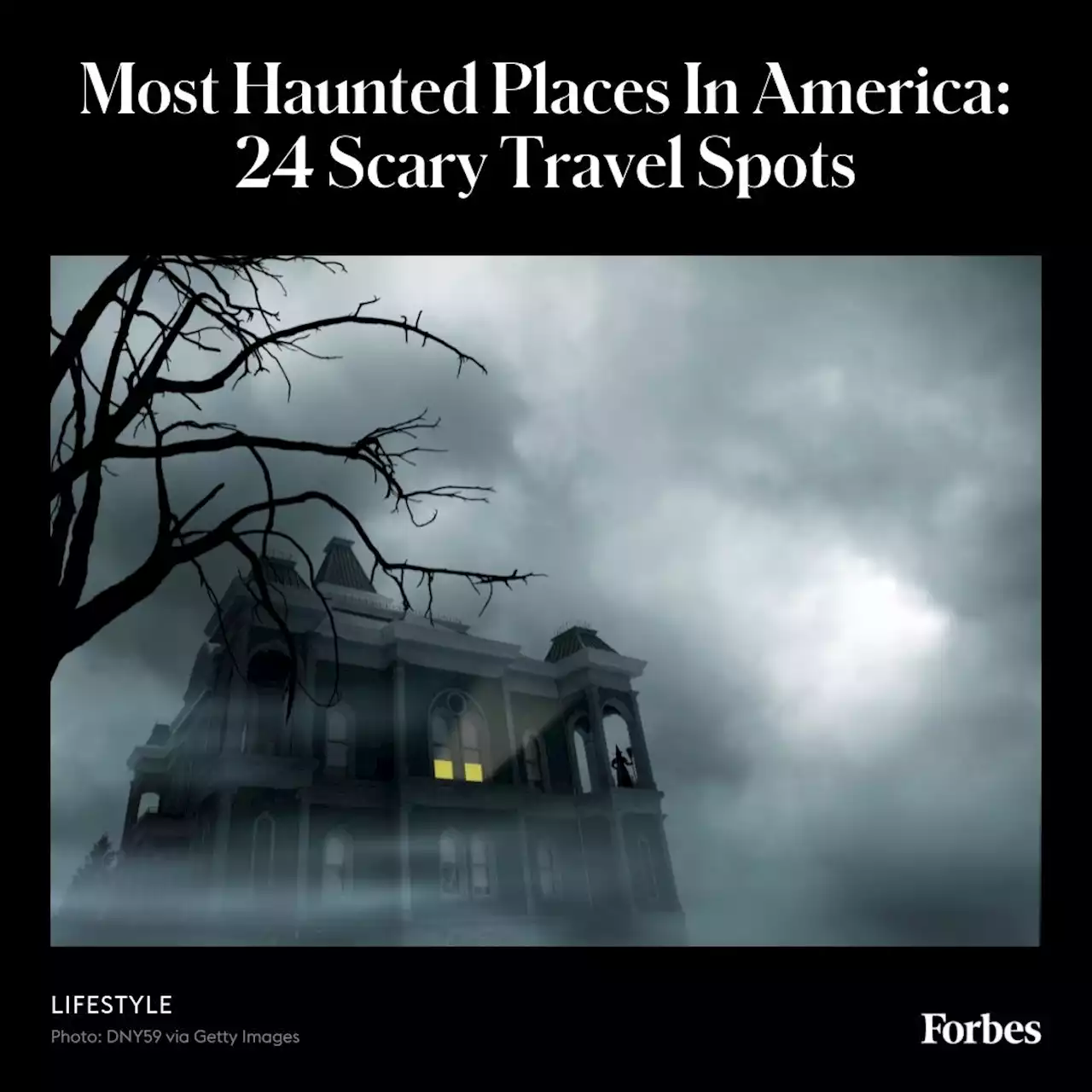 Most Haunted Places In America: 24 Scary Travel Spots