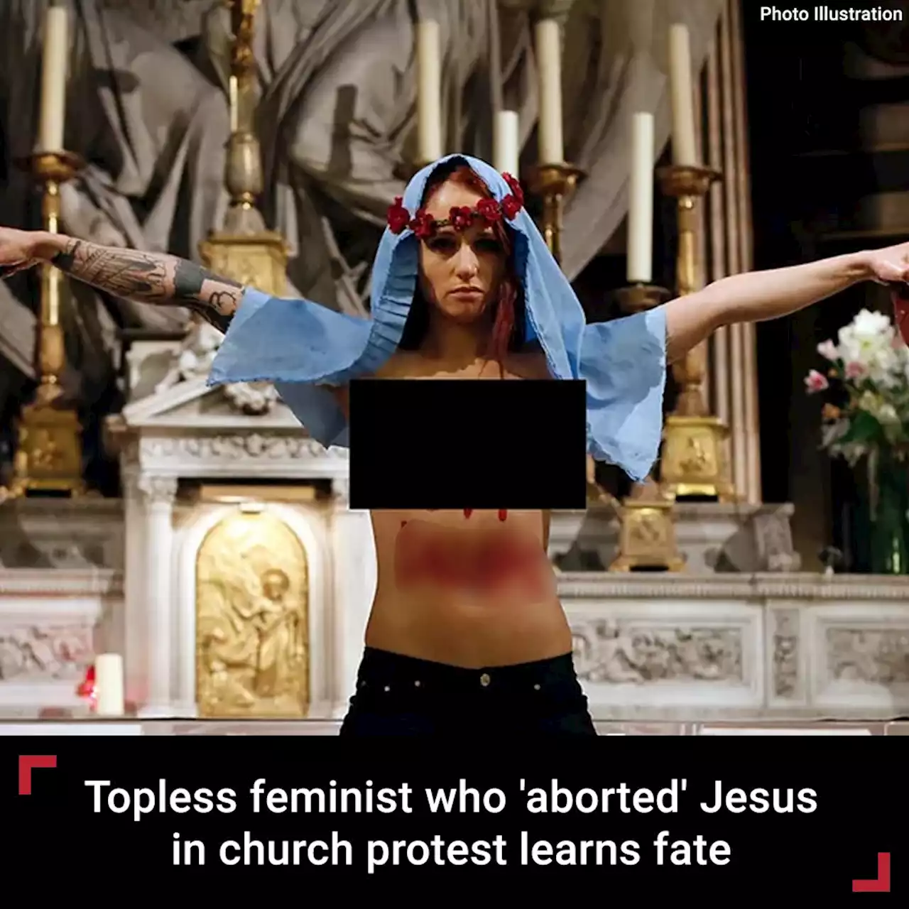 Court overturns sentence of feminist who simulated aborting Jesus on Catholic altar while topless, urinating