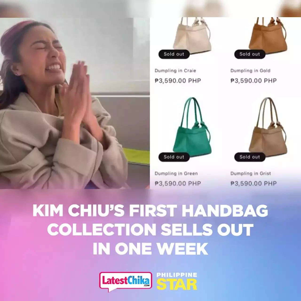 WATCH: Kim Chiu ecstatic over sold-out handbags a week after her business  launch