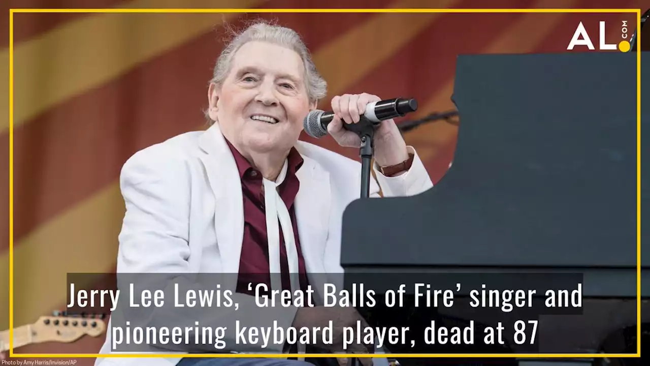 Jerry Lee Lewis, ‘Great Balls of Fire’ singer and pioneering keyboard player, dead at age 87