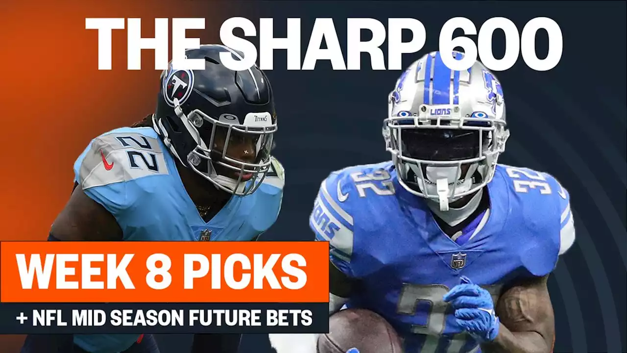 The Sharp 600 - Sports Betting Podcast / Full Week 8 Breakdown With Our Best Bets & Some Mid Season Future Bets + Arthur DiCesare Joins The Show