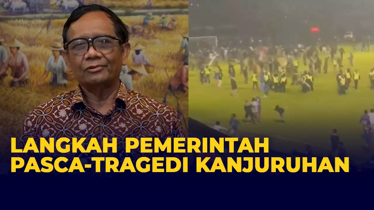 Pernyataan Lengkap Mahfud MD Soal Tragedi Sepak Bola di Kanjuruhan