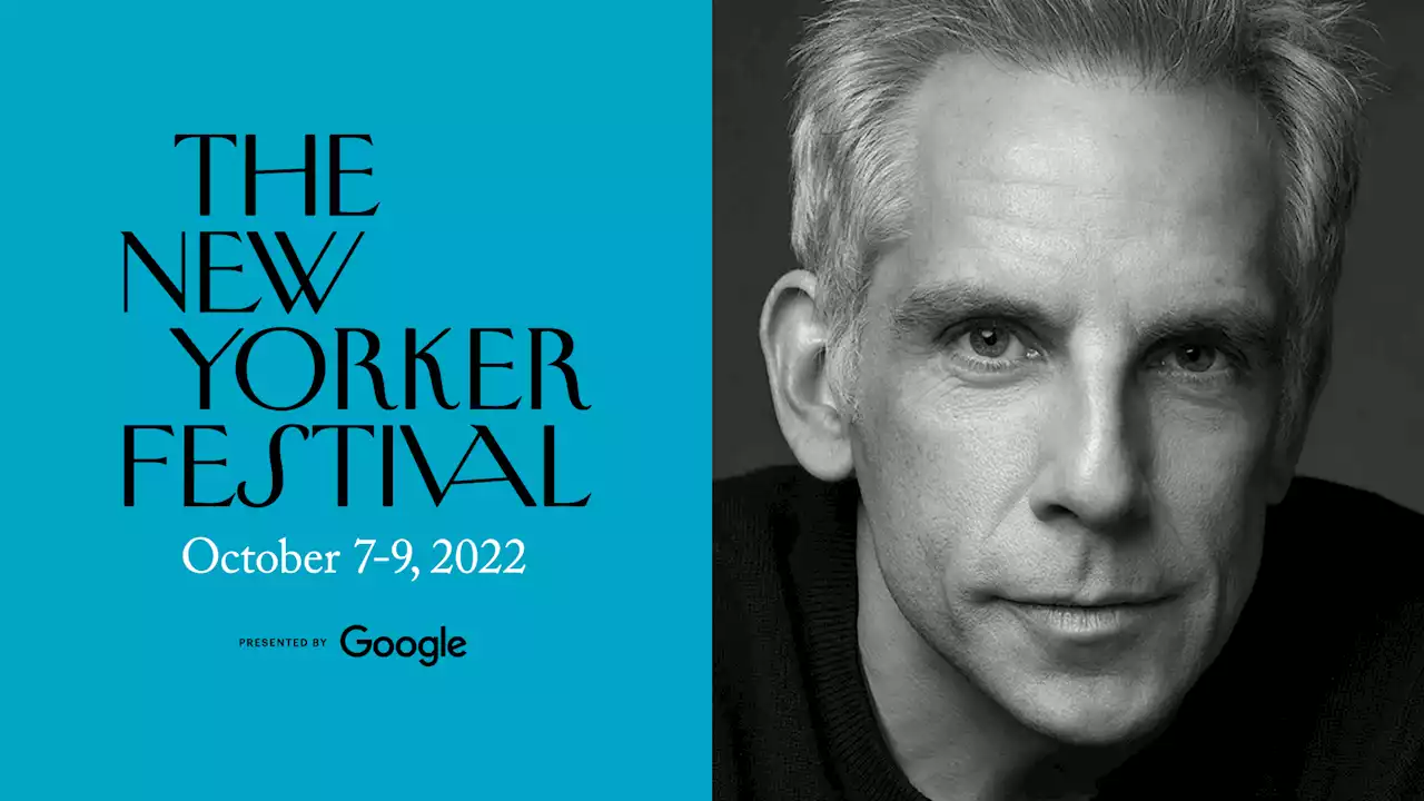 Ben Stiller talks with Naomi Fry - The New Yorker Festival