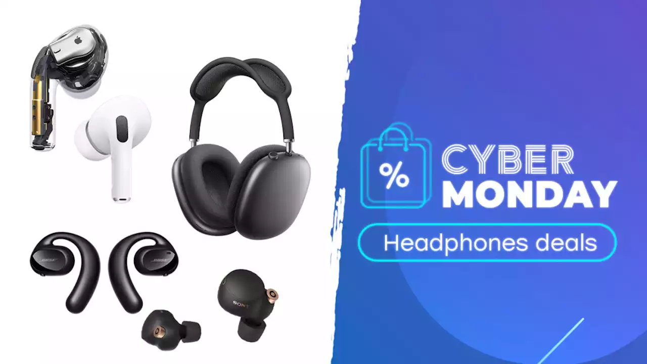 Best Cyber Monday headphone deals. What to expect in 2022