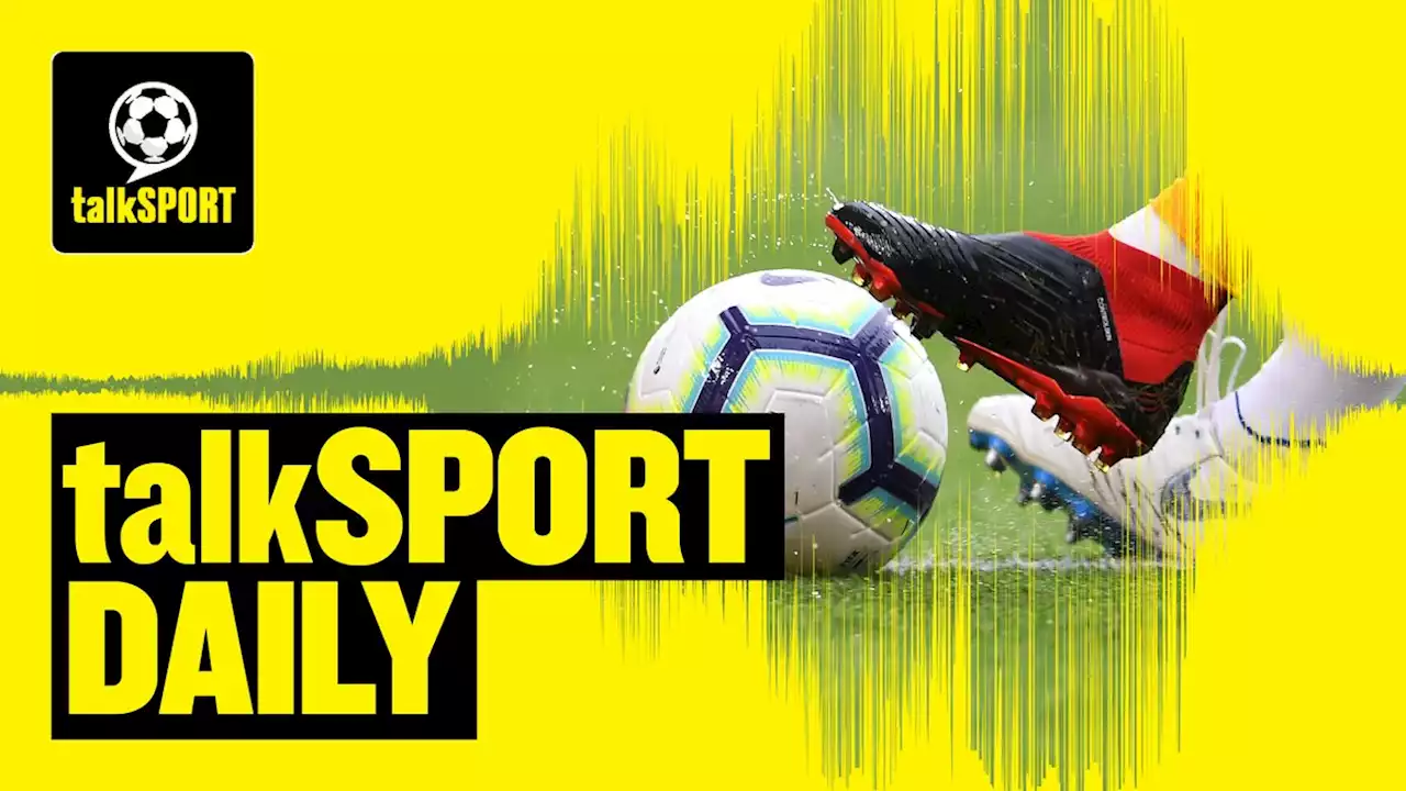 ‎talkSPORT Daily: Are Liverpool In Crisis After Leeds Marsch On; Potter's Painful Return & Newcastle's European Dreams Continue! on Apple Podcasts