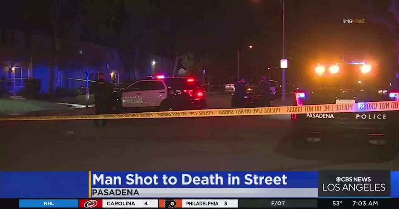 Man shot to death on street in Pasadena; investigation underway