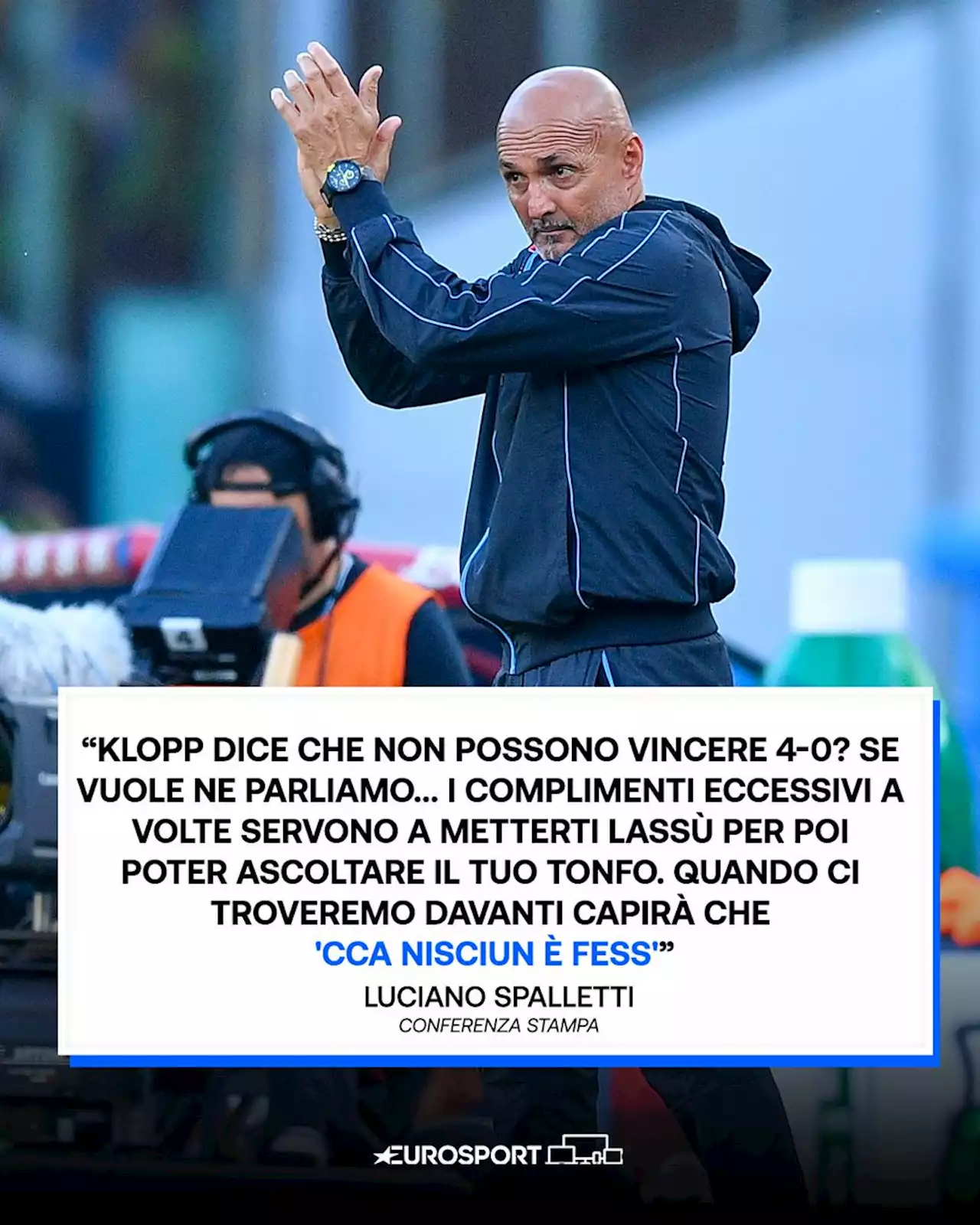 Champions League, Liverpool-Napoli - Spalletti: 'Klopp crede di non poter vincere 4-0? Gli dirò 'Cca nisciun è fess''