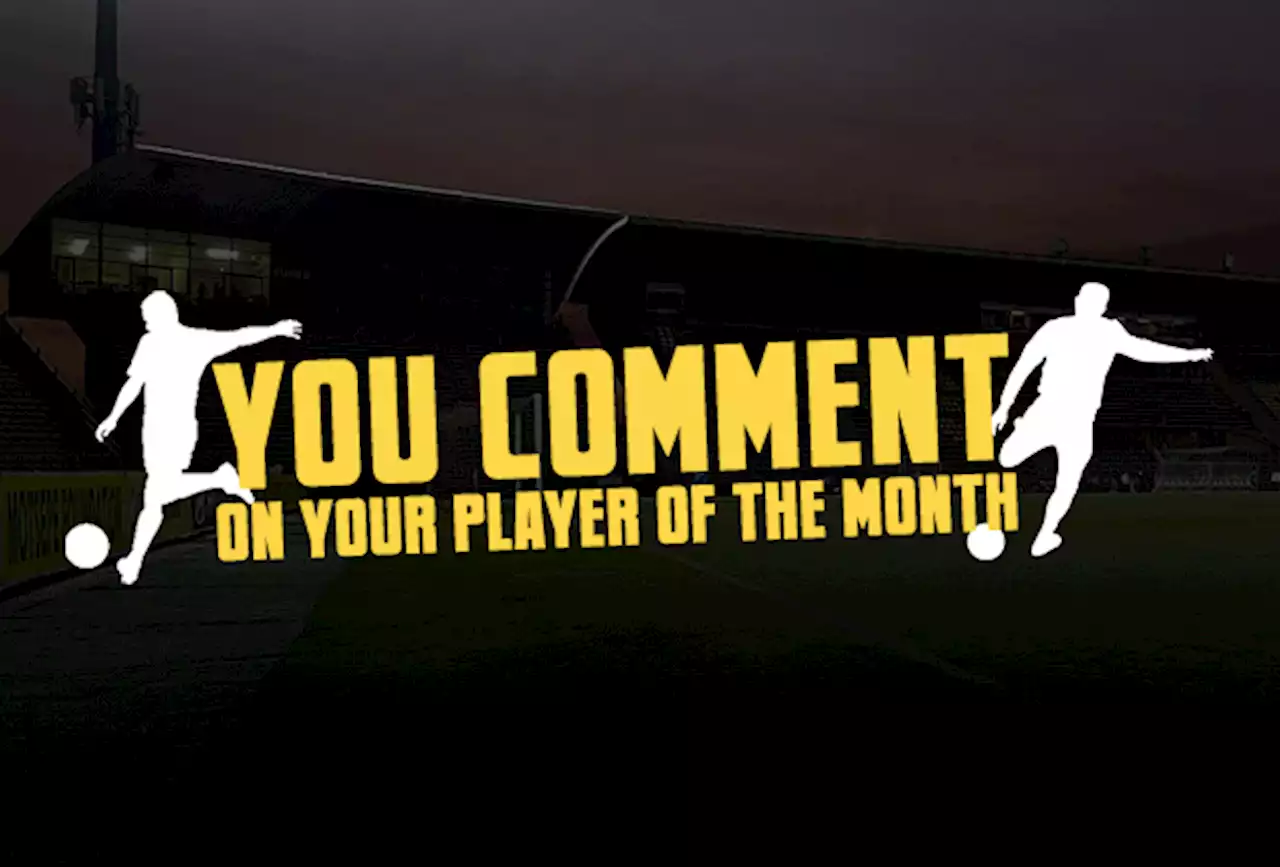 You Comment On Your Player Of The Month | Soccerladuma