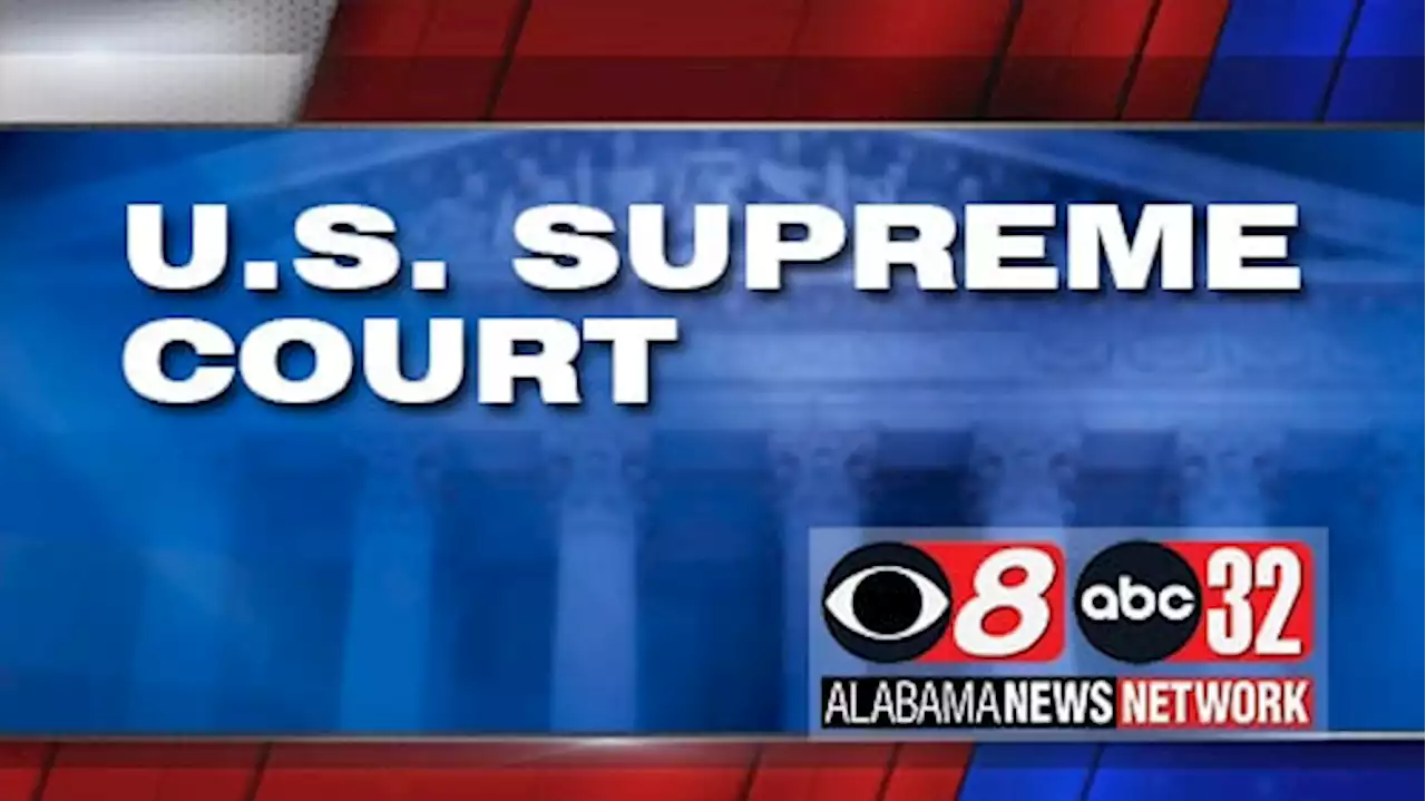 U.S. Supreme Court to Hear Lawsuit over Alabama's Congressional District Lines - Alabama News