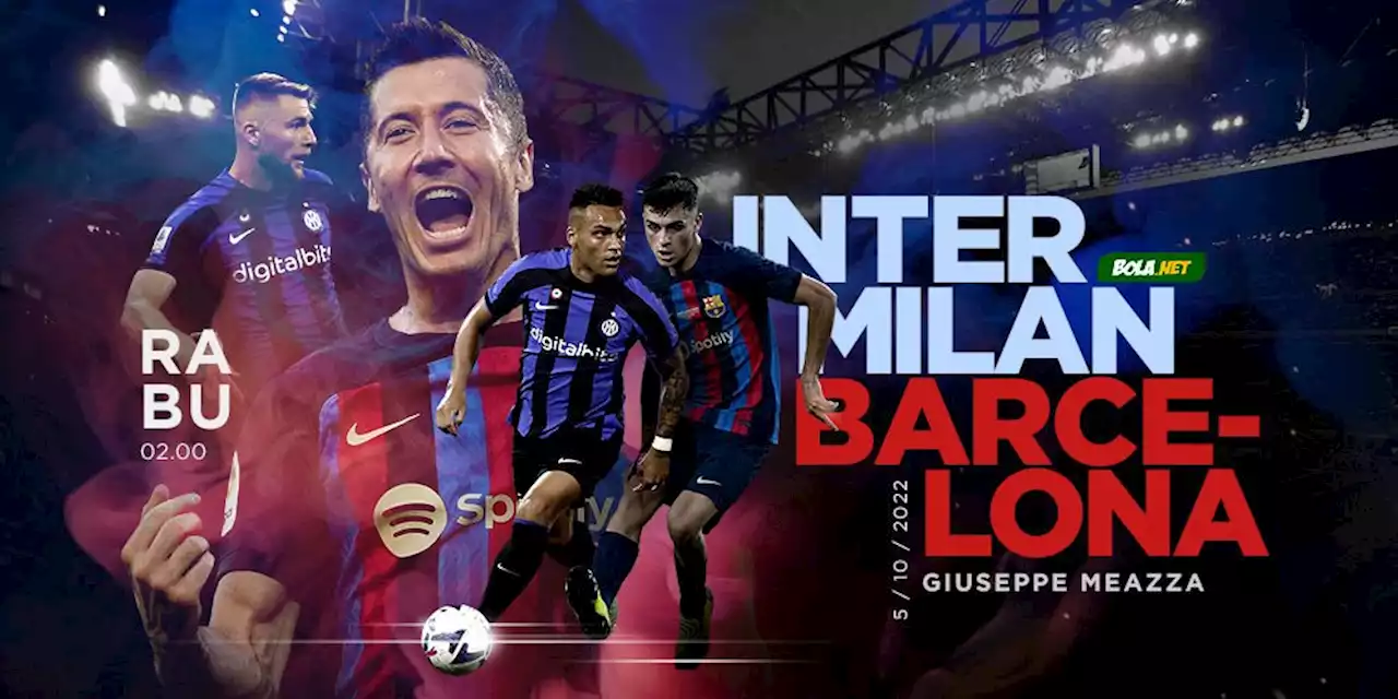 Mau Kalahkan Inter Milan? Barcelona Wajib Waspadai 4 Pemain Ini - Bola.net