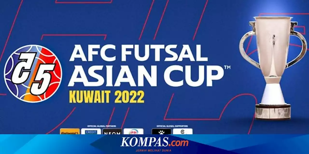 Daftar Tim dan Jadwal 8 Besar AFC Futsal Cup 2022: Indonesia Vs Jepang