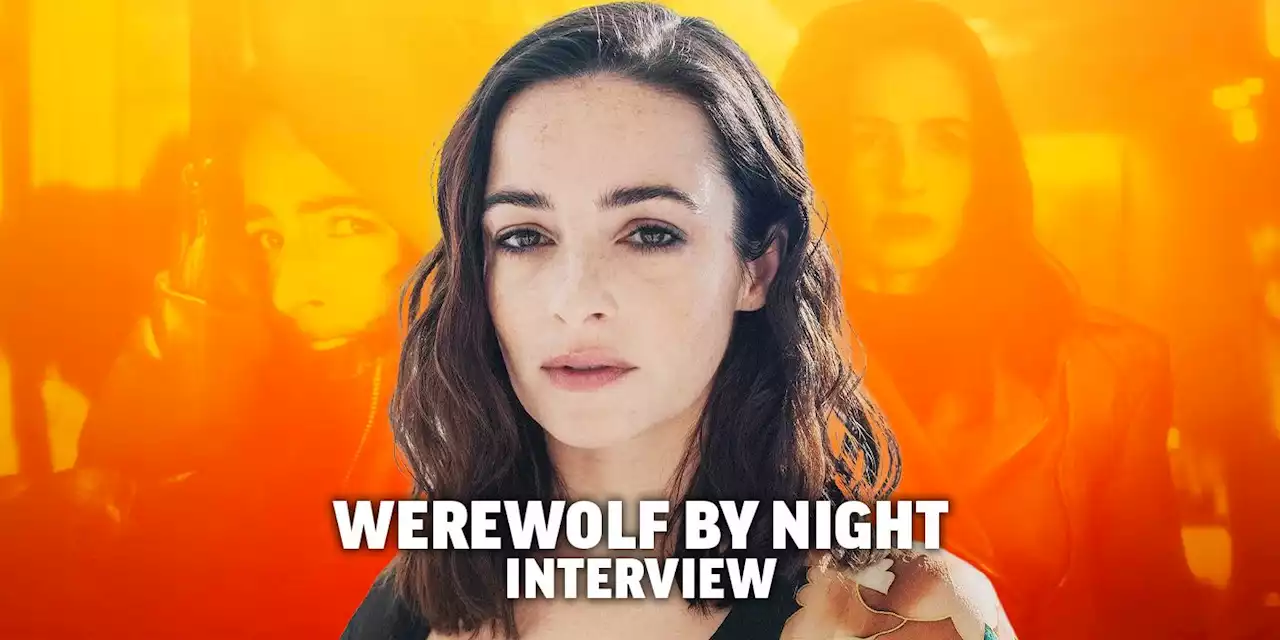 ‘Werewolf by Night’s Laura Donnelly on Pushing Boundaries in the Marvel Studios Special Presentation