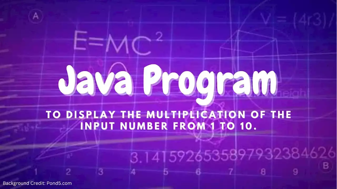 Java Program to Generate Multiplication Table of the Input Number | HackerNoon