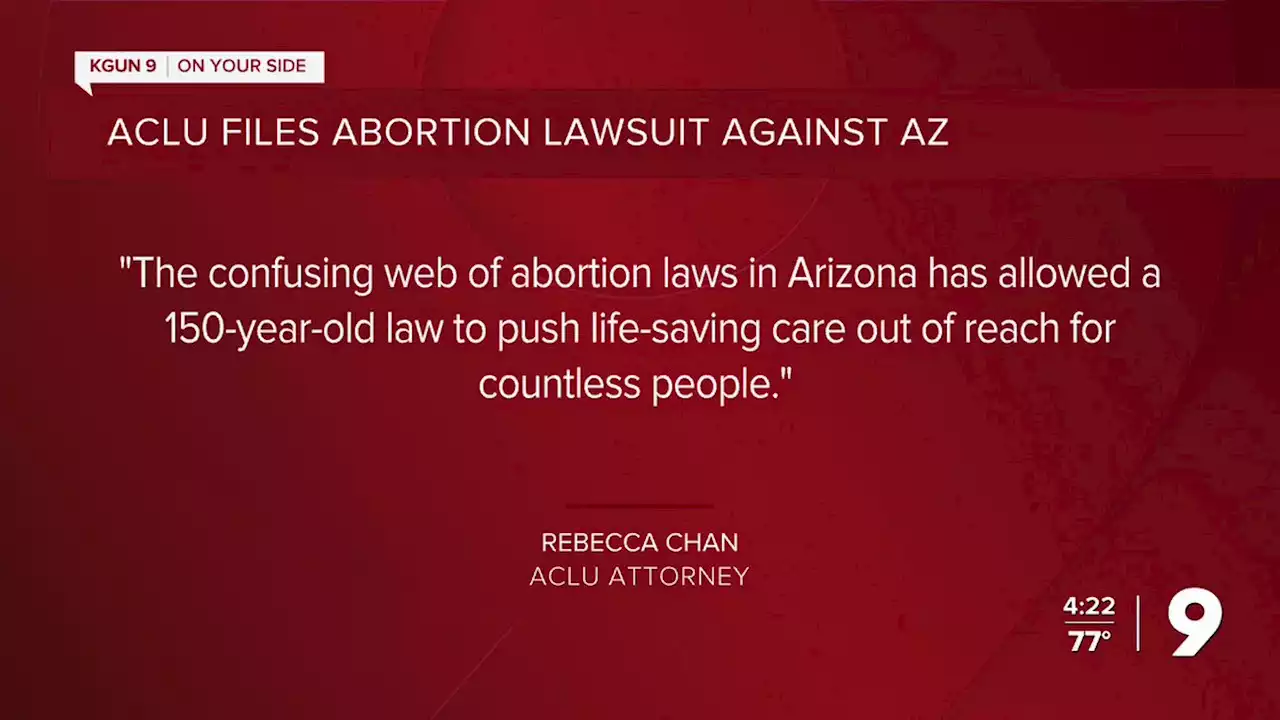 Arizona abortion rights backers sue to overturn old ban