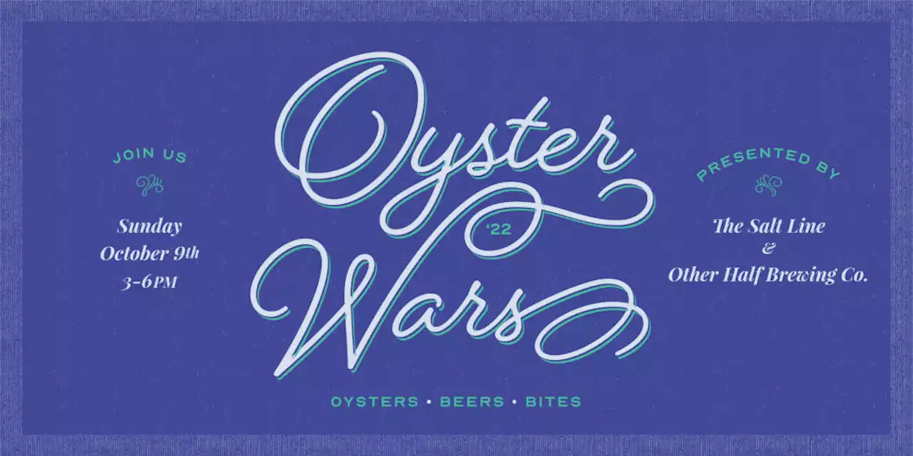 “Oysters, Beers, and Bites: 5th Annual Oyster Wars” - PoPville